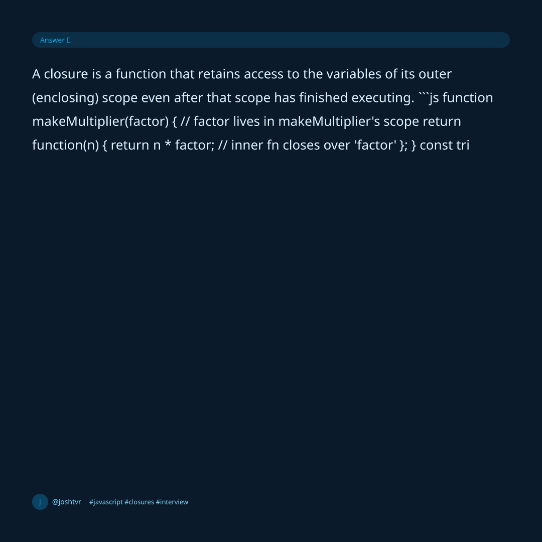What is a Closure? (interview version) — slide 2