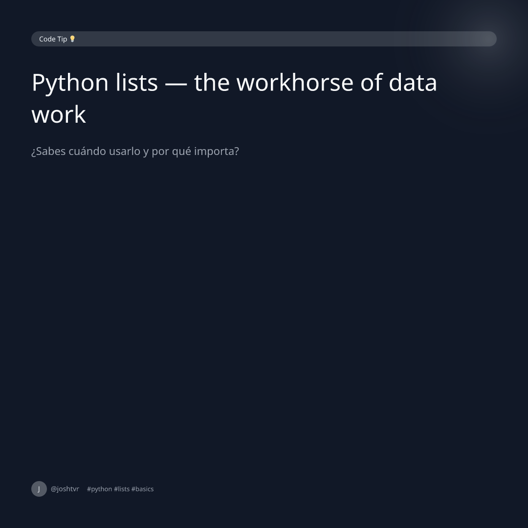 Python lists — the workhorse of data work